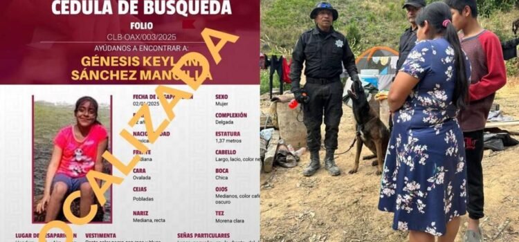 Localizan con vida a Génesis Keylani, niña de 12 años que desapareció en la Sierra Sur de Oaxaca Localizan con vida a Génesis Keylani, niña de 12 años que desapareció en la Sierra Sur de Oaxaca