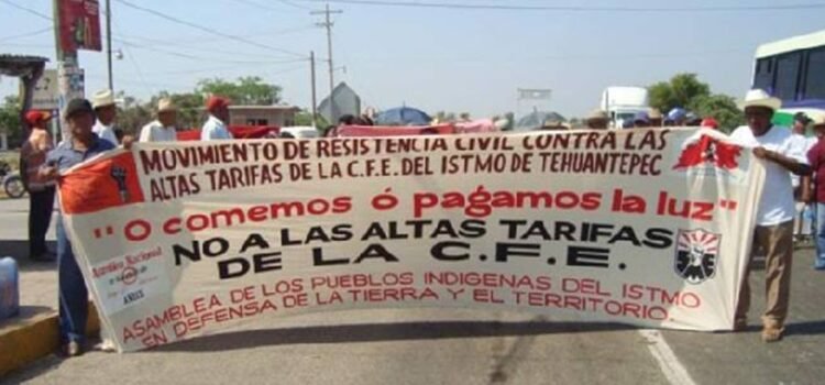 Red Nacional anuncia “huelga de pago” de familias del Istmo de Oaxaca por altas tarifas de la CFE Red Nacional anuncia “huelga de pago” de familias del Istmo de Oaxaca por altas tarifas de la CFE
